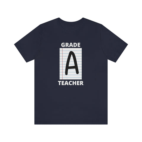 Grade A Teacher Graphic Tee