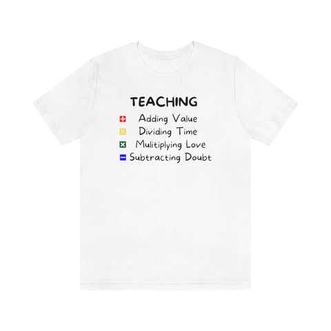 Teaching Principles Math Operations T-Shirt