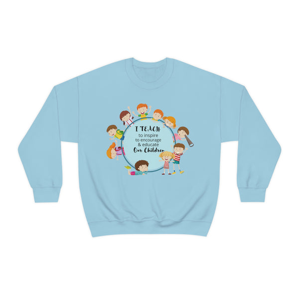I Teach Children Graphic Sweatshirt
