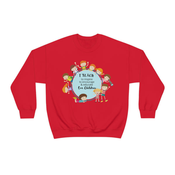 I Teach Children Graphic Sweatshirt