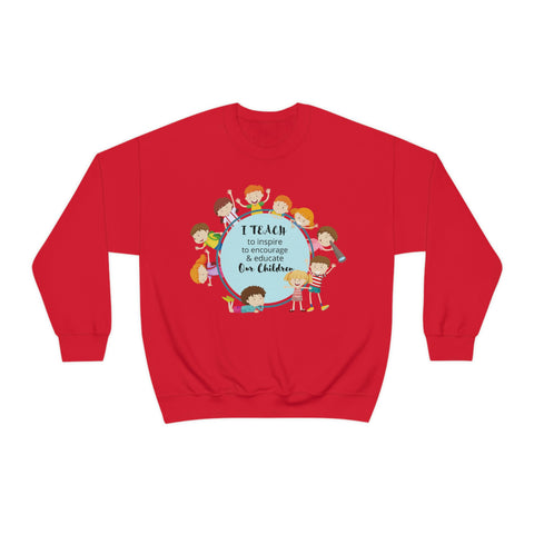 I Teach Children Graphic Sweatshirt