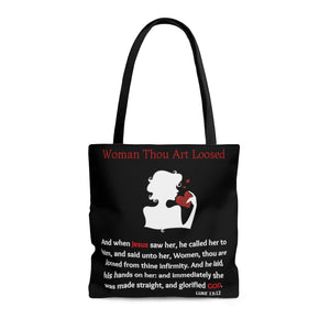 Woman Thou Art Loosed Luke 13:12 Scripture Tote Bag