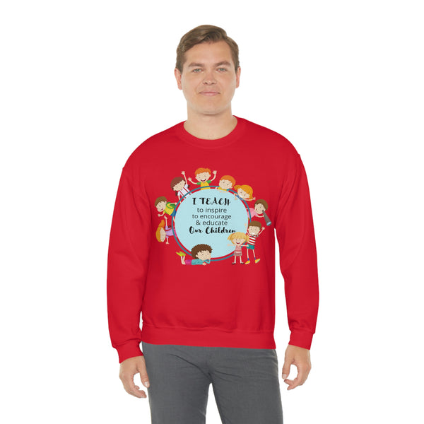 I Teach Children Graphic Sweatshirt