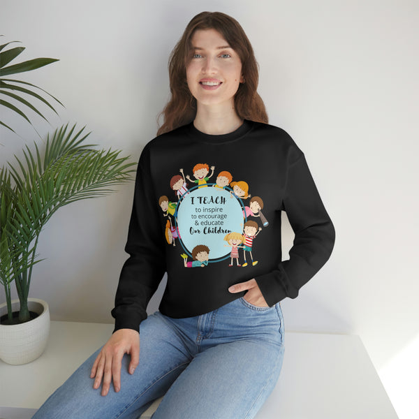 I Teach Children Graphic Sweatshirt