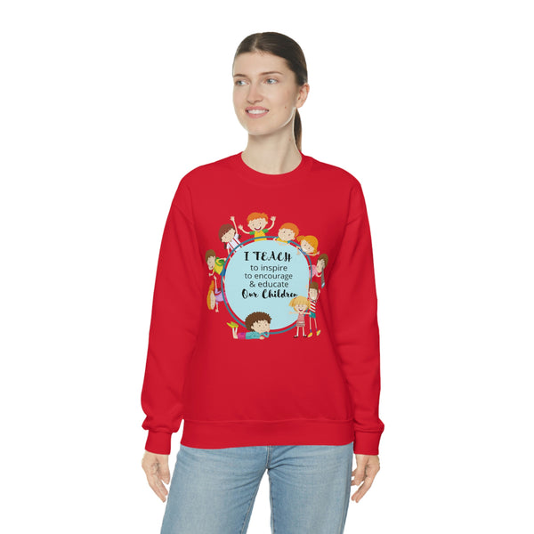 I Teach Children Graphic Sweatshirt