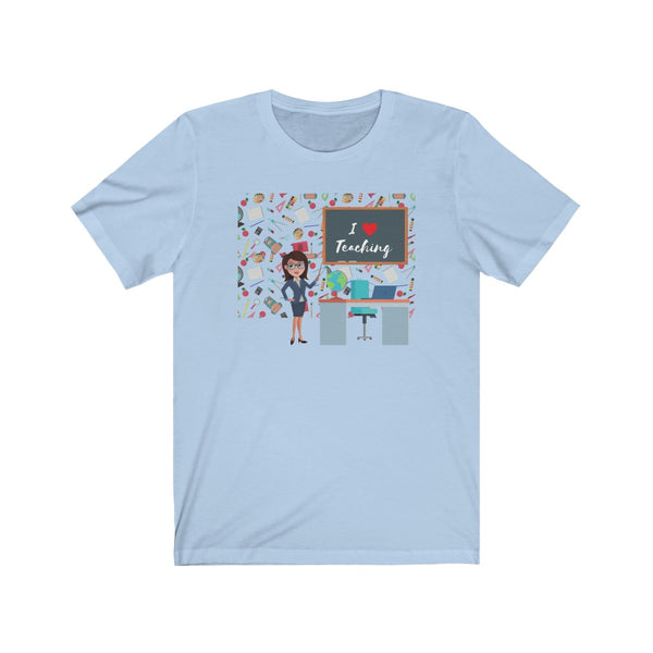 I Love Teaching Graphic T-Shirt