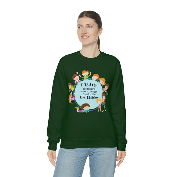 I Teach Children Graphic Sweatshirt