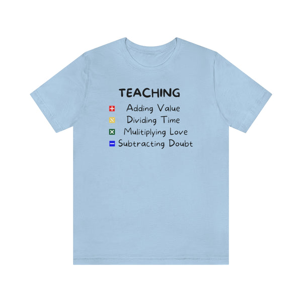 Teaching Principles Math Operations T-Shirt