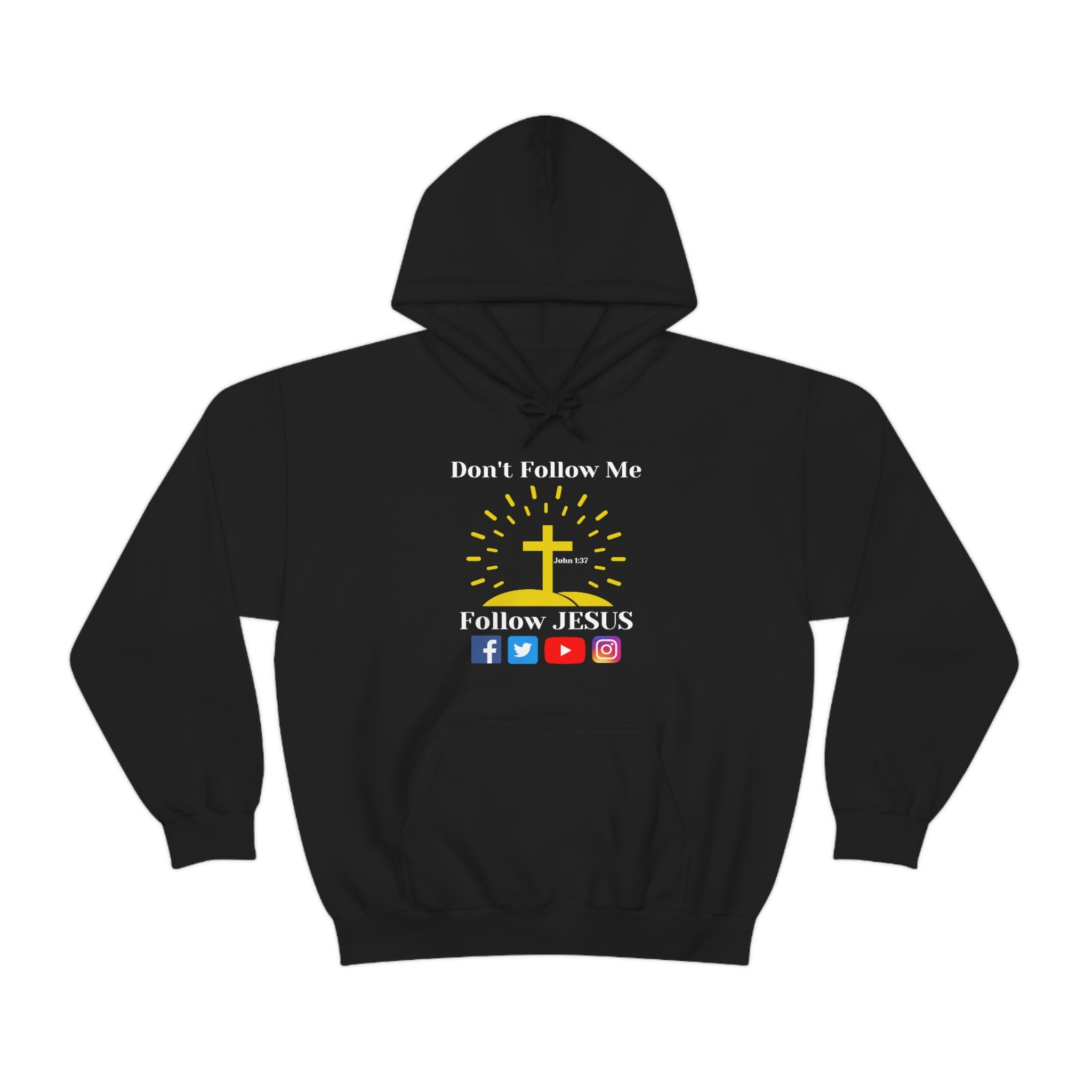 Don’t Follow Me Follow JESUS John 1:37 Social Media Icon Hoodie