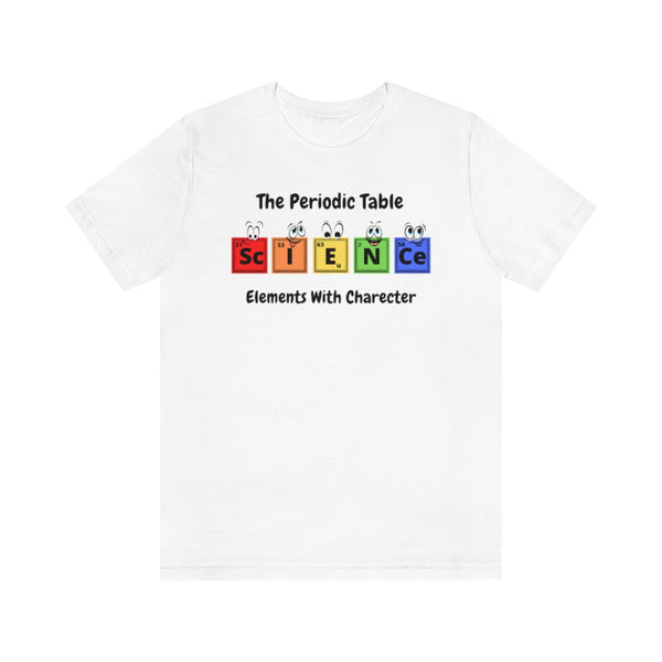 Periodic Table Element Characters T-Shirt
