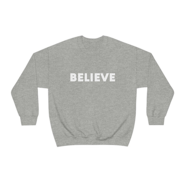 Believe Positive Affirmation Graphic Sweatshirt