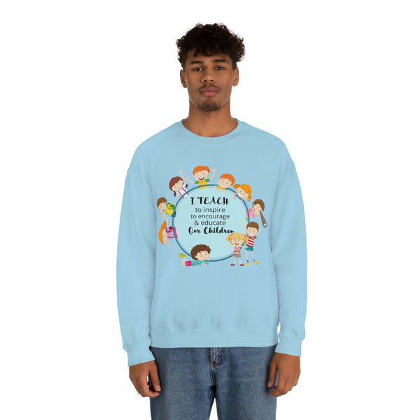 I Teach Children Graphic Sweatshirt