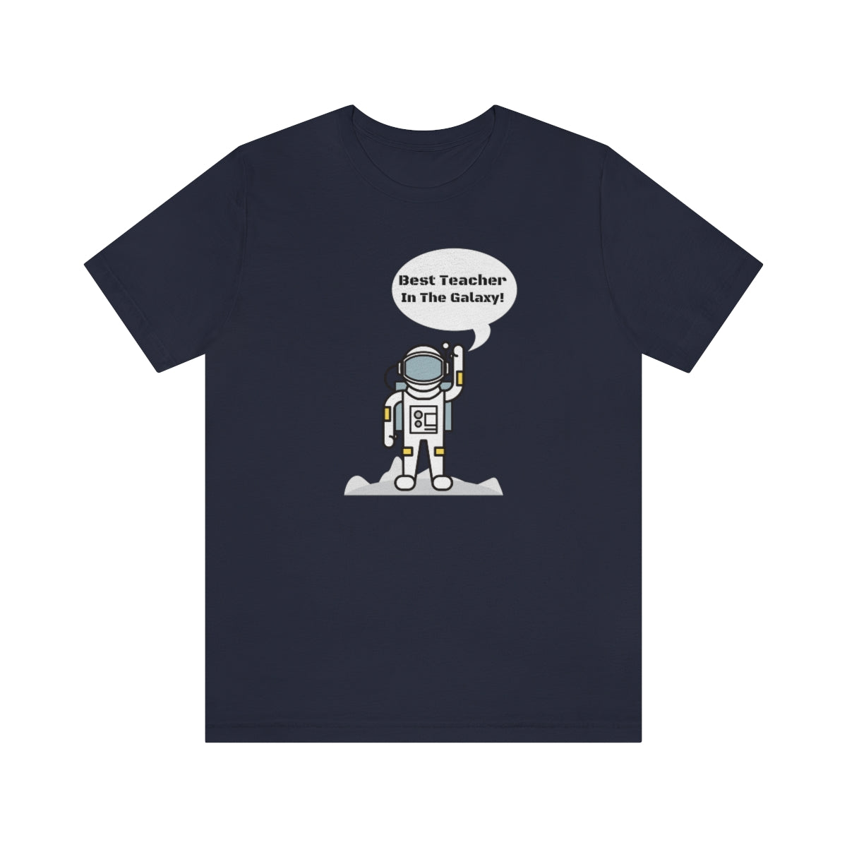 Best Teacher In The Galaxy Astronomical Tee