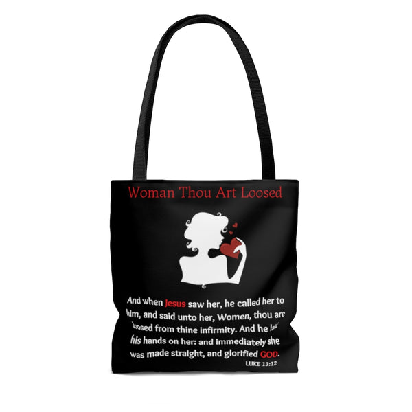 Woman Thou Art Loosed Luke 13:12 Scripture Tote Bag