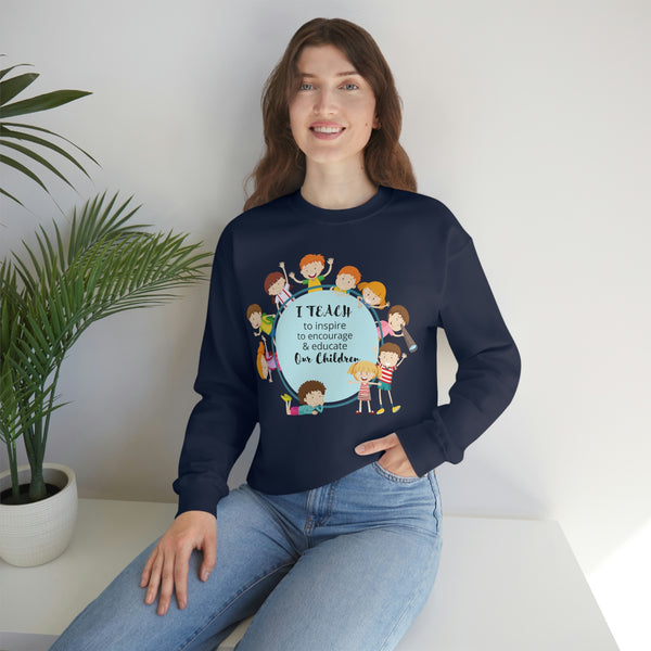 I Teach Children Graphic Sweatshirt