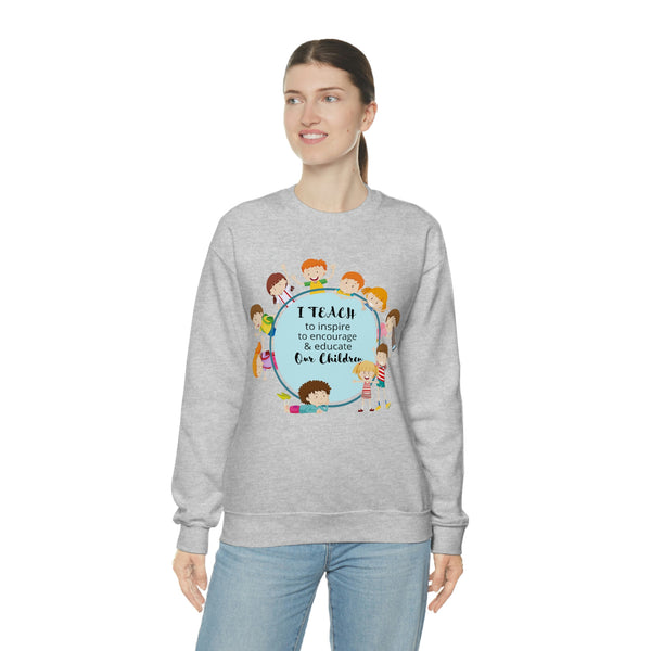 I Teach Children Graphic Sweatshirt