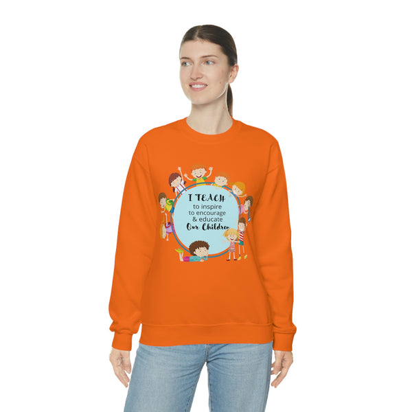 I Teach Children Graphic Sweatshirt