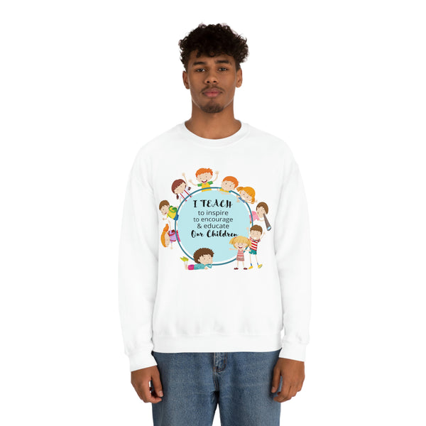 I Teach Children Graphic Sweatshirt