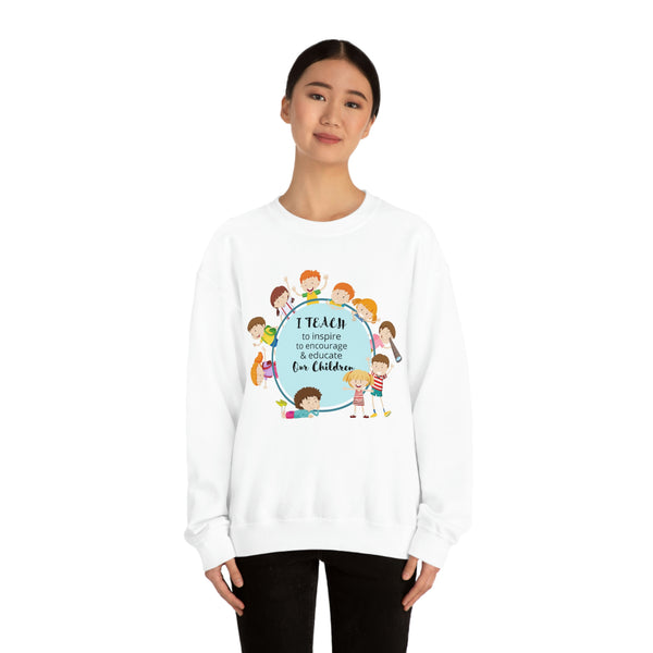 I Teach Children Graphic Sweatshirt