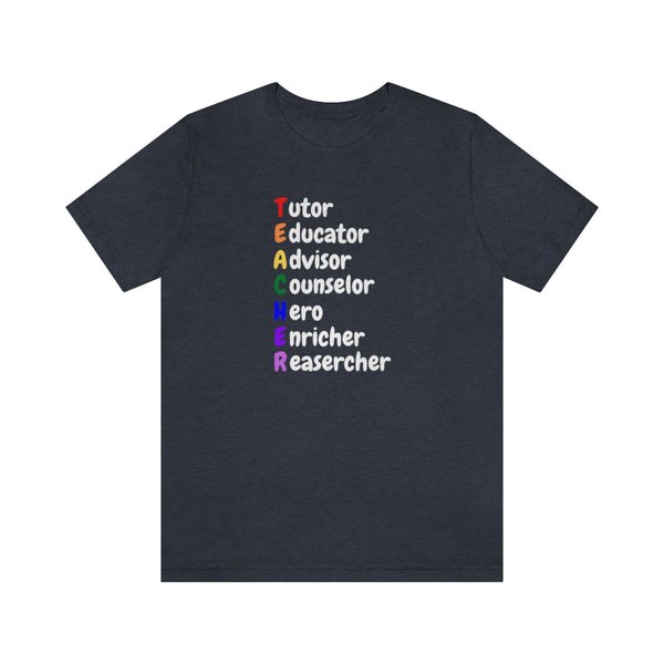 Teacher Acronym Graphic T-Shirt
