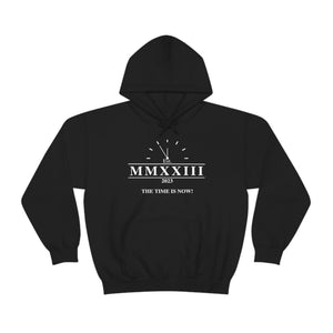 2023 The Time Is Now Graphic Hoodie