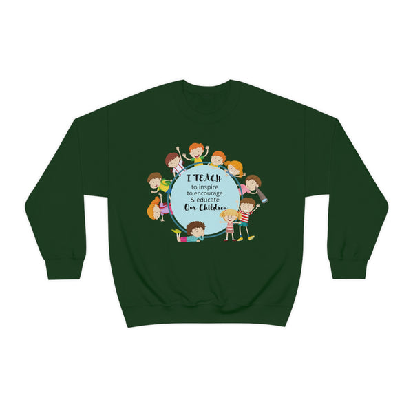 I Teach Children Graphic Sweatshirt