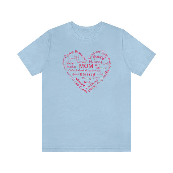Heart of A Mom Graphic T-Shirt