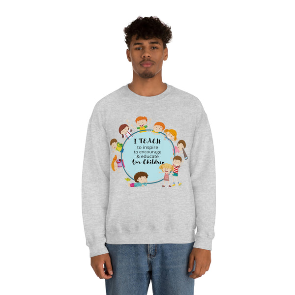 I Teach Children Graphic Sweatshirt