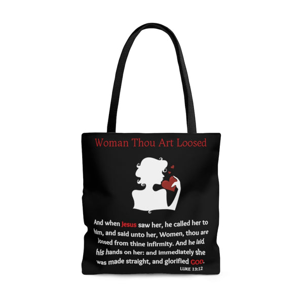 Woman Thou Art Loosed Luke 13:12 Scripture Tote Bag