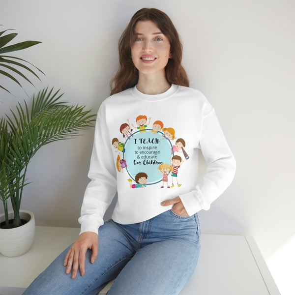 I Teach Children Graphic Sweatshirt
