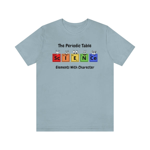 Periodic Table Element Characters T-Shirt