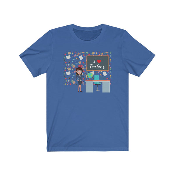 I Love Teaching Graphic T-Shirt