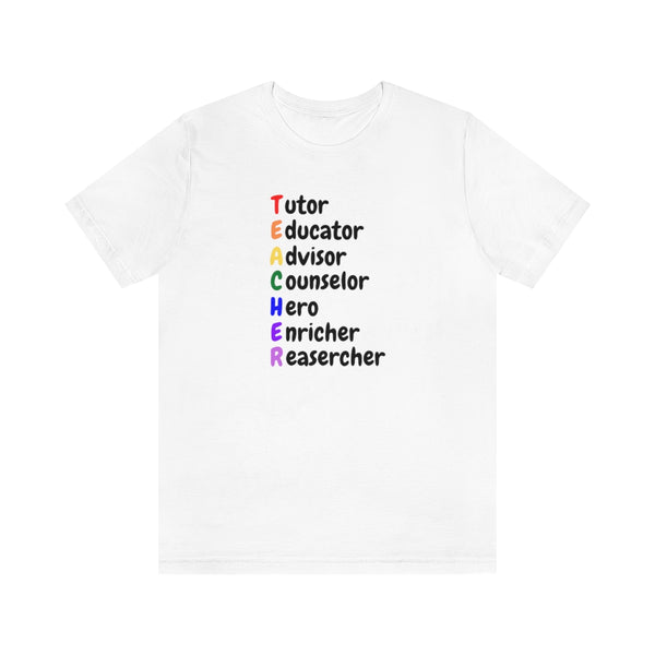 Teacher Acronym Graphic T-Shirt