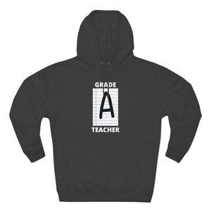Grade A Teacher Graphic Hoodie