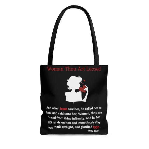 Woman Thou Art Loosed Luke 13:12 Scripture Tote Bag